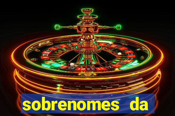 sobrenomes da realeza medieval